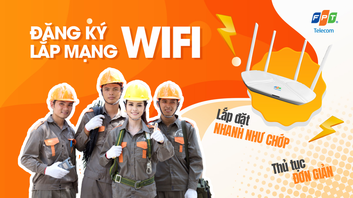 Đăng Ký Lắp Đặt Wifi FPT – Quy Trình 3 Bước